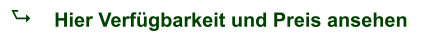A Hier Verfügbarkeit und Preis ansehen